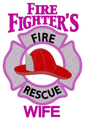 Fire Fighter's Wife
