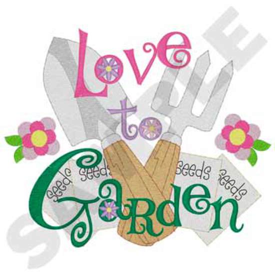 Love To Garden