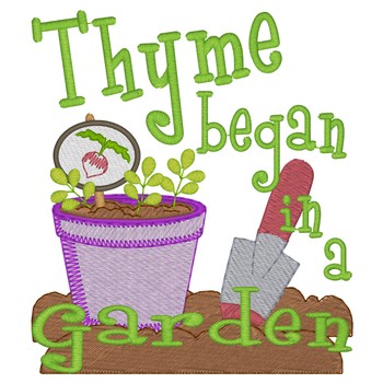 Thyme Began In A Garden