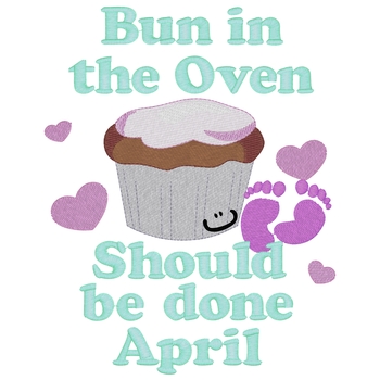 Bun In The Oven April