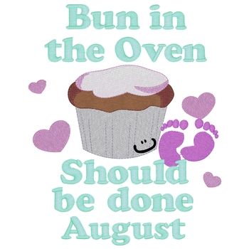 Bun In The Oven Aug 