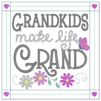 Grandkids Make Life Grand
