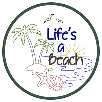Life&acute;s A Beach Applique