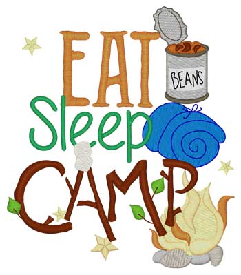 Eat, Sleep, Camp
